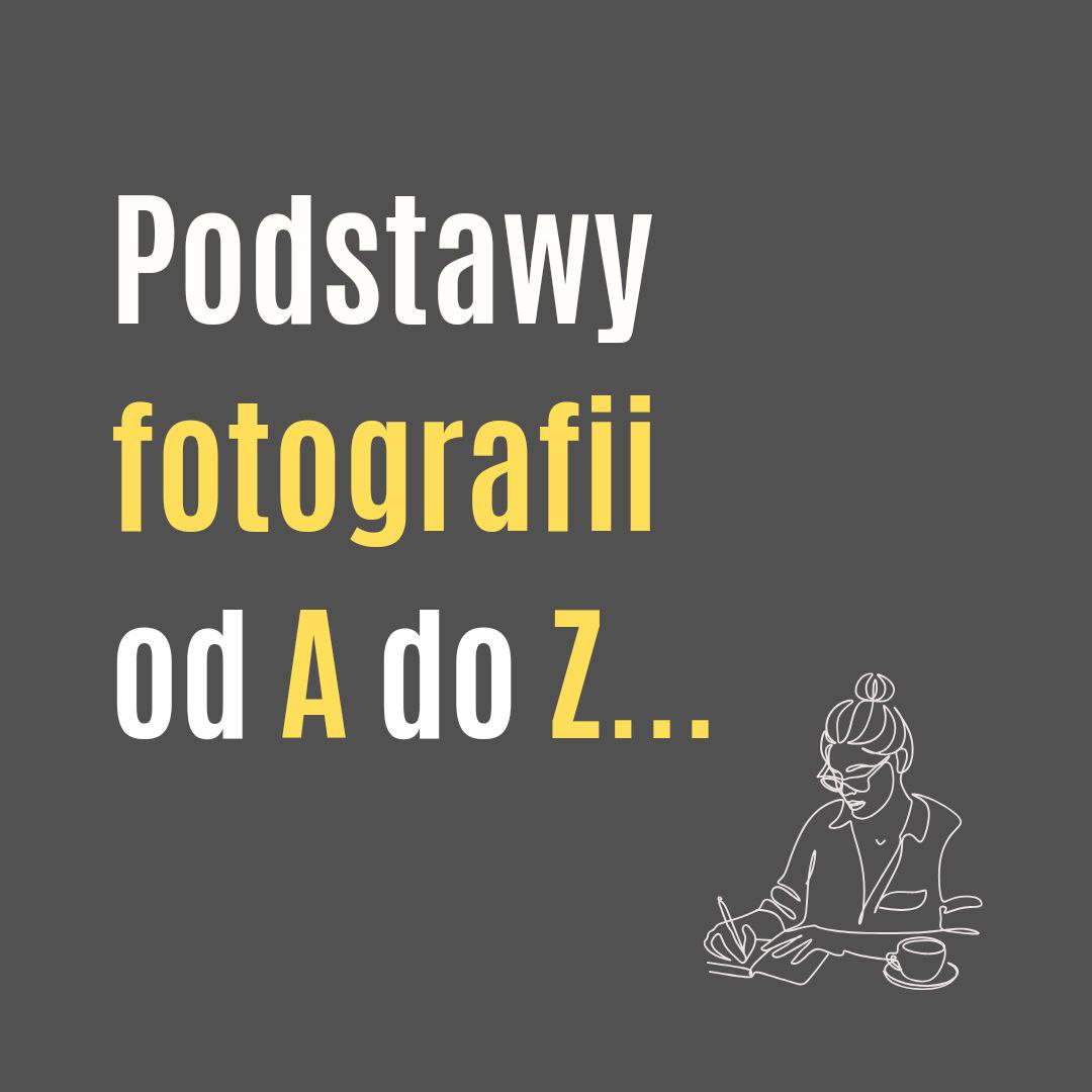 You are currently viewing Fotografia – poradnik
