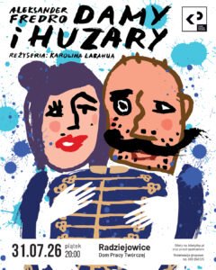 Read more about the article „Damy i huzary”